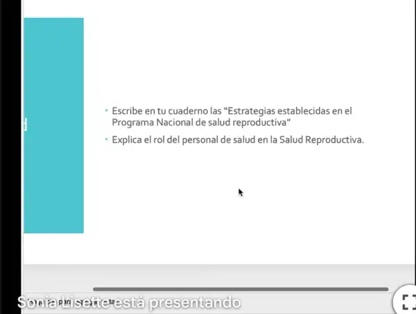 Escribe en tu cuaderno las "Estrategias establecidas en el
Programa Nacional de salud reproductiva"
Explica el rol de personal de salud en la Salud Reproductiva.