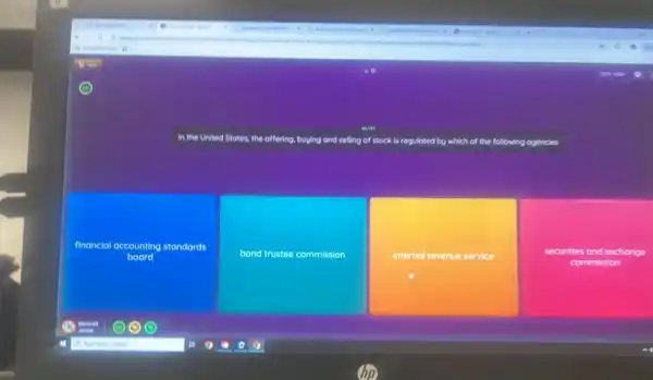 In the United States the offering, buying ng and selling of stock is regulated by which of the following agencies
financial accounting standards
board
bond trustee commission
internal revenue service
securities and exchange
commission