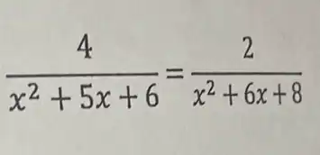 (4)/(x^2)+5x+6=(2)/(x^2)+6x+8