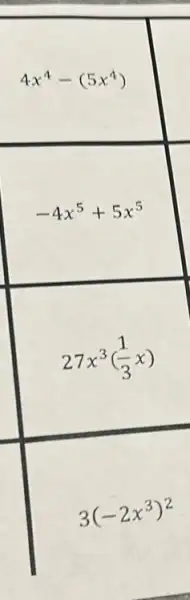 4x^4-(5x^4)
-4x^5+5x^5
27x^3((1)/(3)x)
3(-2x^3)^2