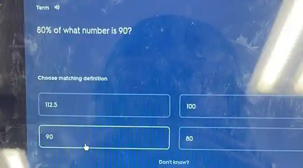 80%  of what number is 90?
Choose matching definition
square 
100
square 
80