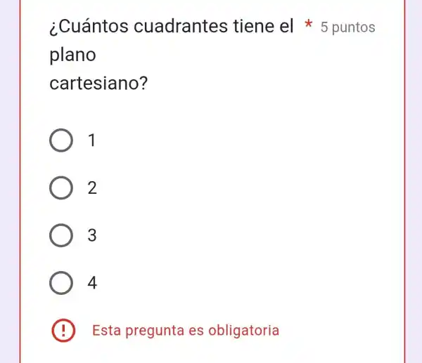 plano
cartesiano?
1
2
3
4
¿Cuántos cuadrantes tiene el 5 puntos