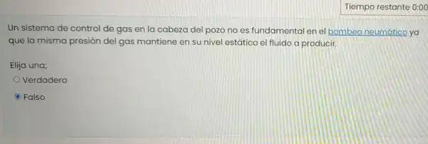 Un sistema de control de gas en la cabeza del pozo no es fundamental en el bombeo neumatico ya
que la misma presión del gas mantiene en su nivel estático el fluido a producir.
Elija una;
Verdadero
Falso